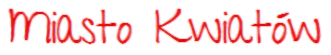 Miasto Kwiatów